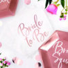 Servietter - Bride to be - Rosa/Lys Pink - Image 2